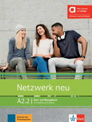 NETZWERK NEU A2.2, LIBRO DEL ALUMNO Y DE EJERCICIOS EDICION HIBRIDA ALLANGO