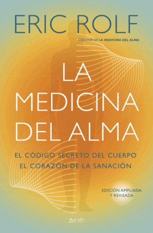 LA MEDICINA DEL ALMA