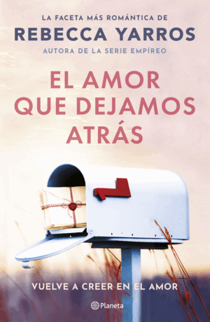 AMOR QUE DEJAMOS ATRAS, EL