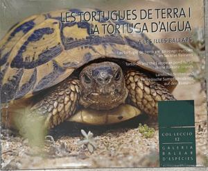 LES TORTUGUES DE TERRA I LA TORTUGA D?AIGUA A LES ILLES BALEARS