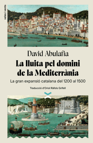 LA LLUITA PEL DOMINI DE LA MEDITERRÀNIA