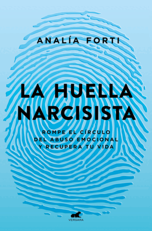 LA HUELLA NARCISISTA