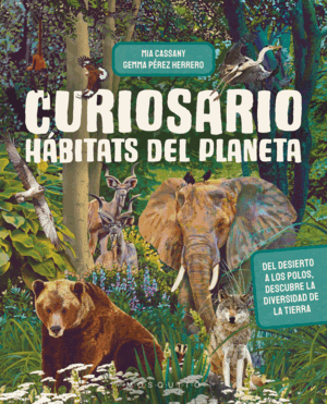 CURISOARIO HABITATS DEL PLANETA