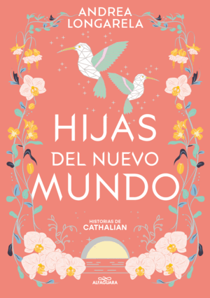 HISTORIAS DE CATHALIAN 3. HIJAS DEL NUEV