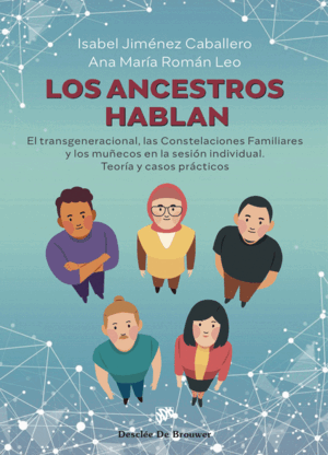 ANCESTROS HABLAN, LOS