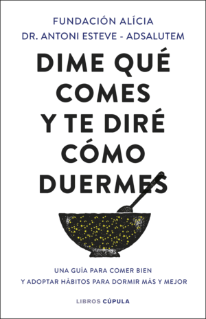 DIME QUE COMES Y TE DIRE COMO DUERMES