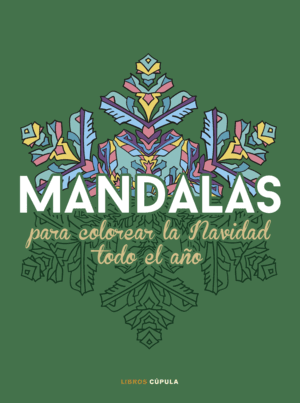 MANDALAS PARA COLOREAR LA NAVIDAD TODO EL AÑO