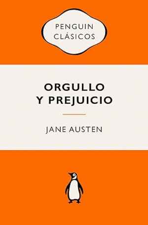 ORGULLO Y PREJUICIO (EDICIONES ICÓNICAS)