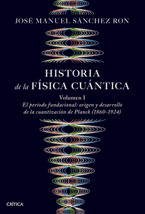 HISTORIA DE LA FÍSICA CUÁNTICA